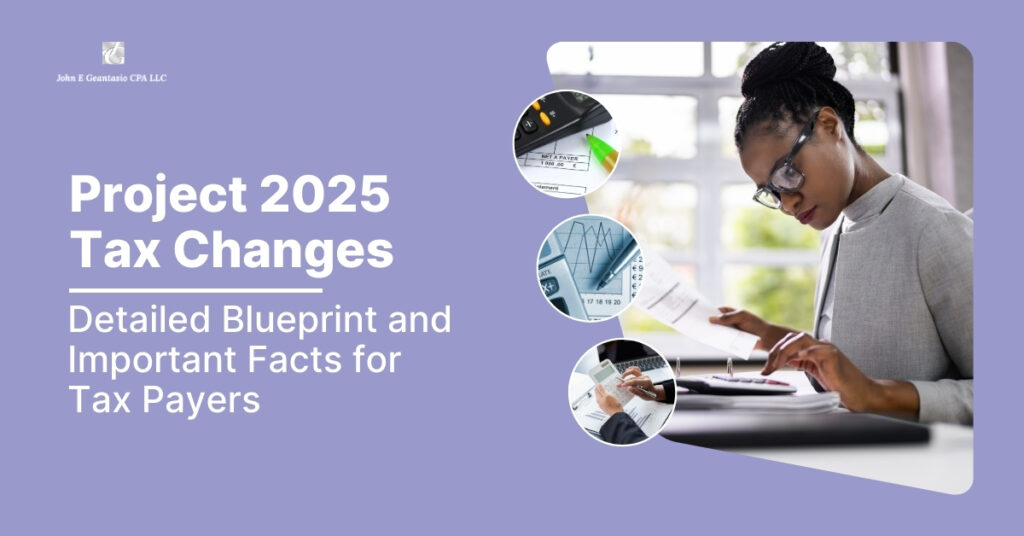 Project 2025 Tax Changes: Detailed Blueprint and Important Facts