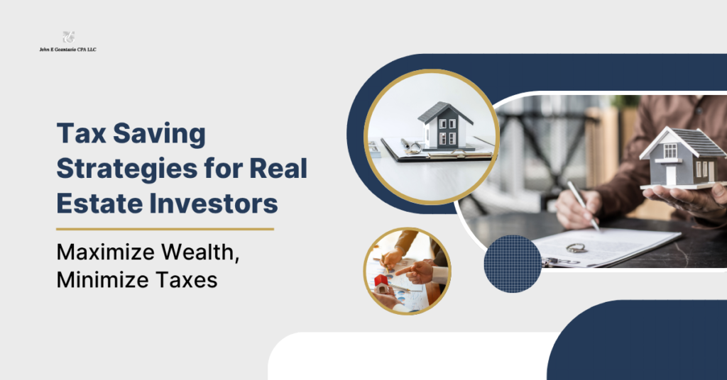 Tax Saving Strategies for Real Estate Investors